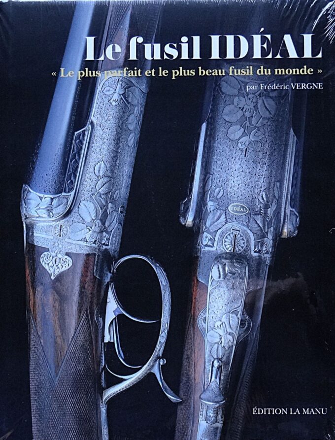 Le fusil idéal, Frédéric Vergne (book)