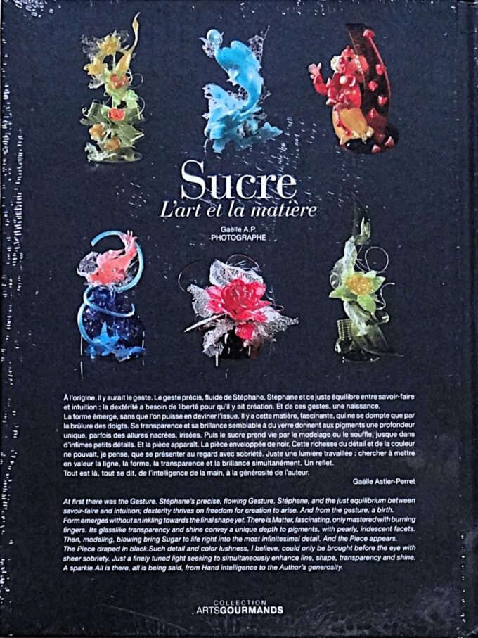 Sugar, the art and the material, Stéphane Glacier, Meilleur ouvrier de France pâtissier  (book) - Image 2