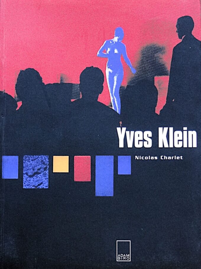 Yves Klein by Nicolas Charlet (book)