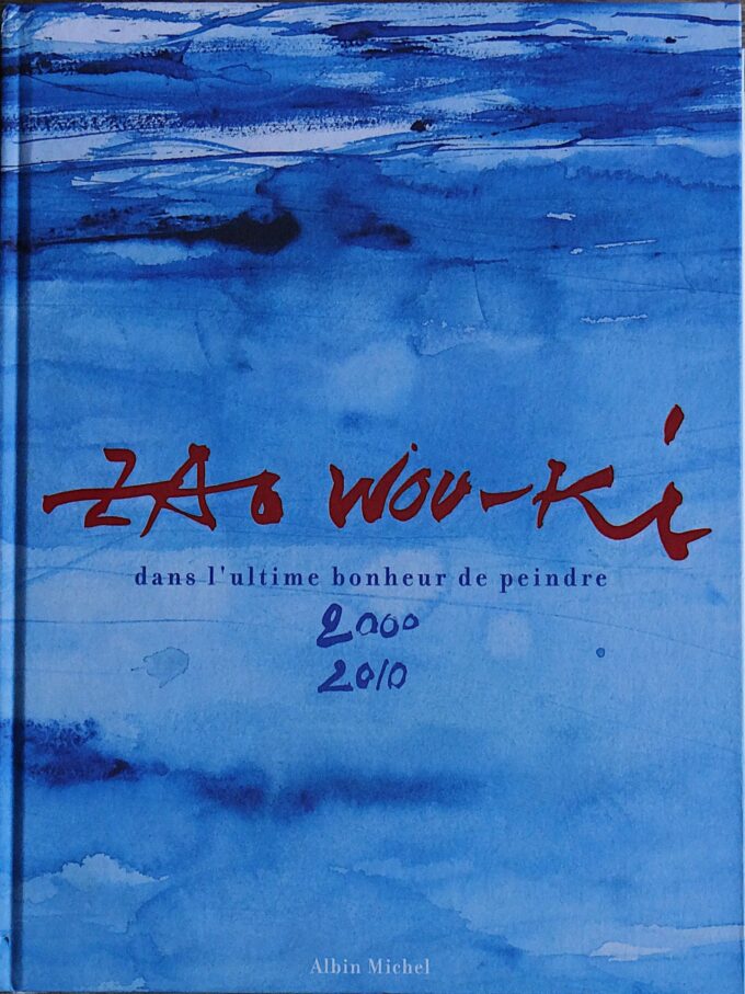 Zao Wou-Ki, 3 Volumes, Carnets De Voyages 1948-1952, L'encre, L'eau, L'air, La Couleur, 1954-2007, Dans L'ultime Bonheur de Peindre, 2000-2010 (book) - Image 3
