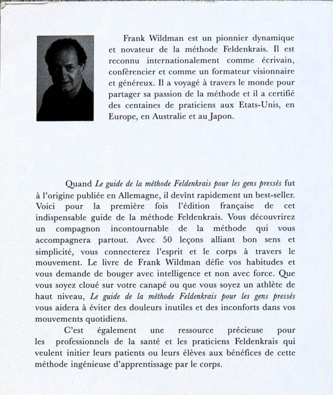 Le guide de la méthode Feldenkrais pour les gens pressés, 50 leçons de mouvements pour développer un corps sain (book) - Image 2