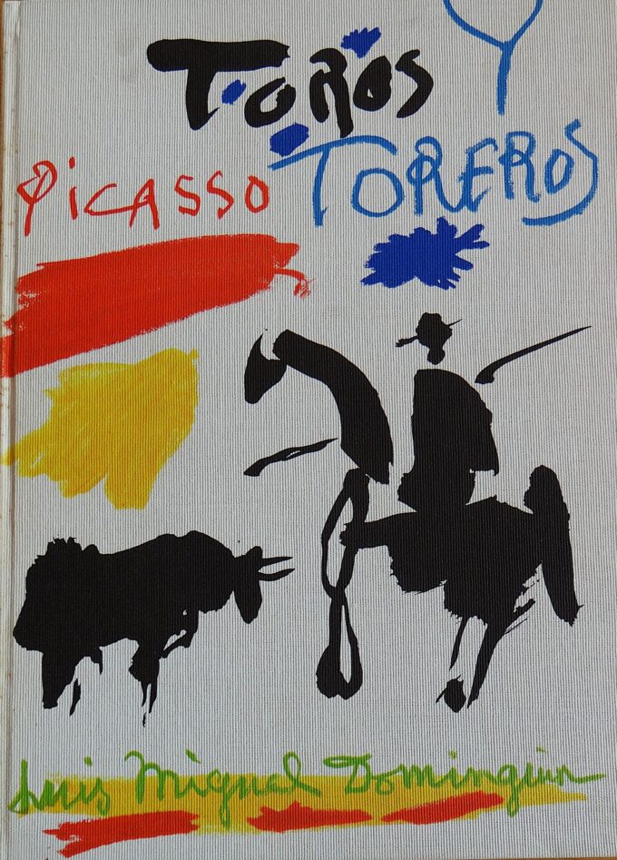 Picasso, toros y toreros, Luis Miguel Dominguin (book)