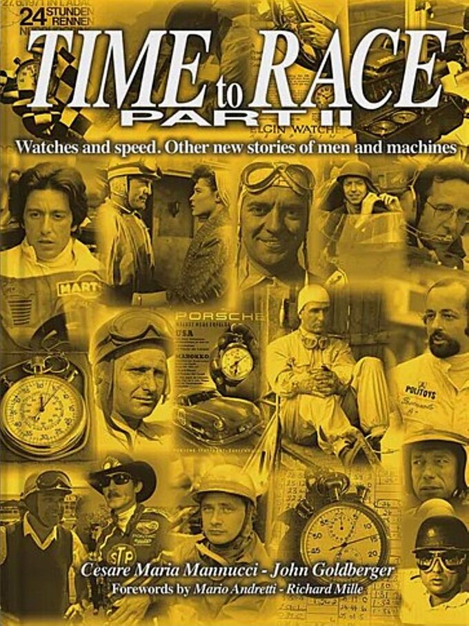 Time to Race, Watches and Speed, Other new Stories of Men and Machines, Part II (livre)
