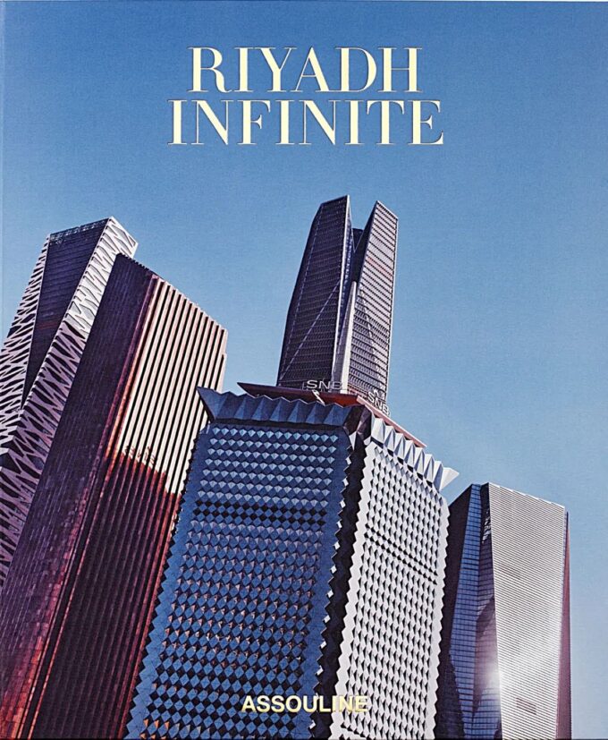 Riyadh Infinite, The Ultimate Collection, Saudi Arabia (livre)